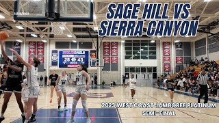 Sage Hill vs Sierra Canyon 2023 West Coast Jamboree [upl. by Edin303]