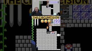 THE CIRCUMCISION🤣🤣🤣 gaming nintendo funnyshorts youtubeshorts trending supermariomaker2 [upl. by Gilberte]