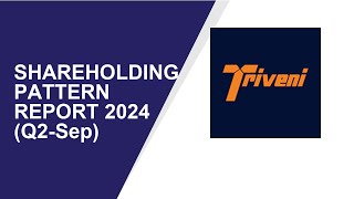 Triveni Engineering Shareholding Pattern  Q2Sep Report 2024  Shareholders Latest Updates [upl. by Godderd630]