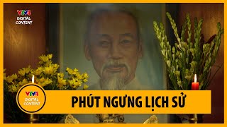 Phút ngưng lịch sử  Lời Người để lại  VTV4 [upl. by Cilegna120]