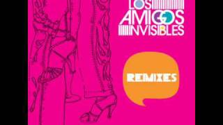 Los Amigos Invisibles  Yo no se Superphonics remix 2 [upl. by Calley618]