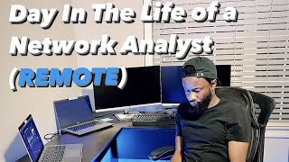 Day In The Life of a Network Analyst Remote [upl. by Hilton142]