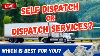 Expert Reveals Self Dispatch VS Dispatch Services Winner [upl. by Fredie]