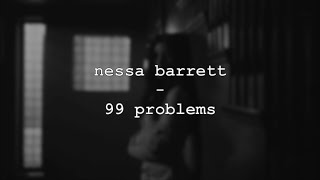 nessa barrett  99 problems lyricsunreleased [upl. by Woll]