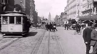 Market Street in San Francisco 1906 before earthquake [upl. by Ayocat]