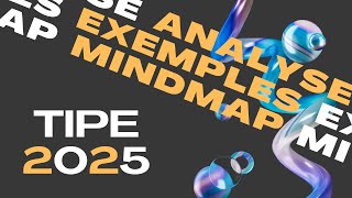 TIPE 2025  ANALYSE  CARTE MENTALE  EXEMPLES Transition  Transformation  Conversion [upl. by Atalante684]