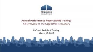 APR Training Overview of the Sage HMIS Repository Webinar  31617 [upl. by Bartosch]