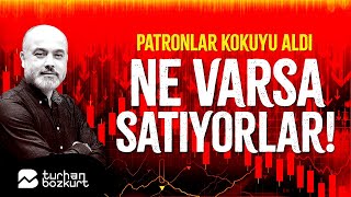 Patronlar kokuyu aldı ne varsa satıyorlar Saray’ın gizli dolar planı  Turhan Bozkurt [upl. by Thamos929]