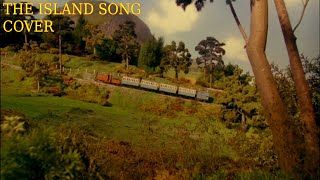 The Island Song Cover [upl. by Colvert157]