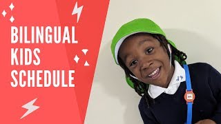 Bilingual Kids Schedule 5 Tips For Raising Bilingual Kids From a Monolingual Mom [upl. by Miriam]