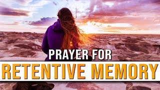 Prayer For Retentive Memory  Prayer For Focus And Concentration [upl. by Ginelle]