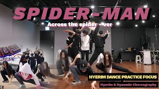 ⟪MIICAM⟫ 스파이더맨 어크로스 더 유니버스 퍼포먼스  Hyerim HyunminChoreography [upl. by Lebasiram800]