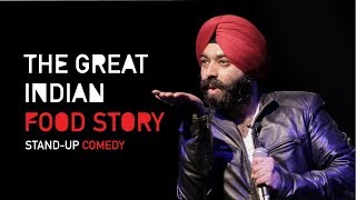 The Great Indian Food Story StandUp Comedy by Vikramjit Singh [upl. by Teik]