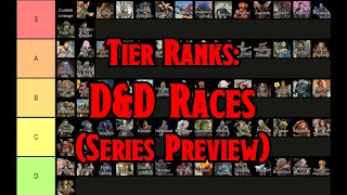 Tier Ranks Dnd Races 5e Preview video [upl. by Eaneg]