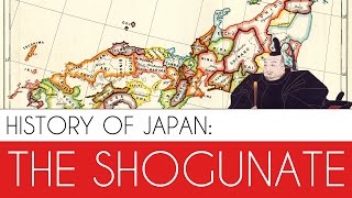 🇯🇵 The Shogunate History of Japan [upl. by Elwyn]