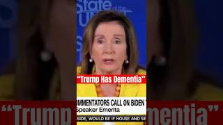 Nancy Pelosi Claims Trump Has Dementia [upl. by Kaylyn]