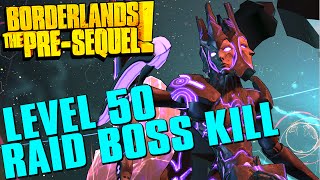 Borderlands The PreSequel The Sentinel Raid Boss Kill At Level 50 [upl. by Ellednahs5]