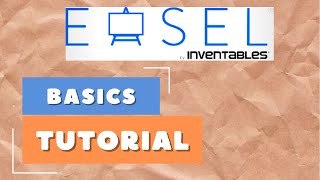 Easel 101 Tutorial [upl. by Anees615]