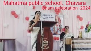 Mahatma public school Chavara Malayalam Anchoring for Onam celebration 2024 [upl. by Ekusoyr]