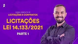 Licitações  Lei 141332021  Curso Completo de Licitações e Contratos  Parte 1 [upl. by Eisyak]