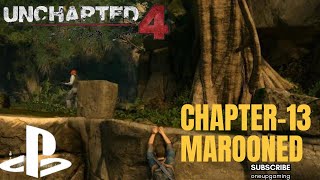 UNCHARTED 4 Chapter 13 Part2  Marooned PS5 GAMEPLAY ULTRA HD 4K [upl. by Dnomyaw]