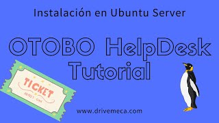 OTOBO HelpDesk Tutorial  Instalación en Ubuntu Server [upl. by Calvano]