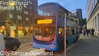 First Bristol Route 50  City CentreDownend  21092024 [upl. by Sudhir]