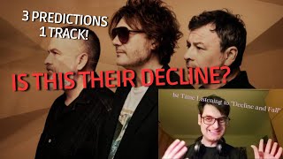 Reaction The Brand New MANIC STREET PREACHERS Single  quotDecline amp Fallquot [upl. by Yetac]