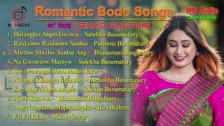 Romantic Bodo Songs  Female Collections  M Tracks amp Bodo Songs [upl. by Shaughn]