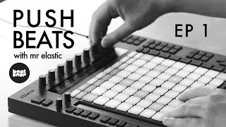 Push Beats Ep 1  Solo Jam  Ableton Push Performance [upl. by Nire201]