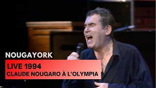 Claude Nougaro  Nougayork Live Officiel à LOlympia 1994 [upl. by Greyson]