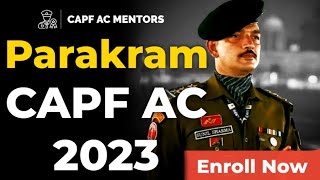 quotPARAKRAMquot CAPF AC 2023 Foundation BatchI [upl. by Nazler522]