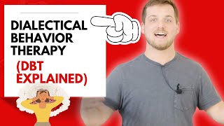 Dialectical Behavior Therapy DBT in simple terms [upl. by Gaivn756]