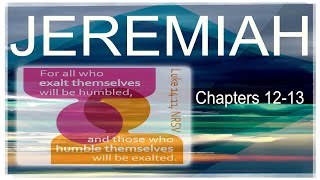 Jeremiah 1213 [upl. by Eniar623]