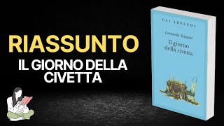 Riassunti Il giorno della civetta di Leonardo Sciascia 📓  TRAMA amp RECENSIONE 📜 [upl. by Luap745]