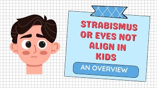 Strabismus Eye Misalignment Cross Eyes Eye Alignment [upl. by Grimbly]