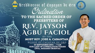 Ordination to the Sacred Order of Presbyters of Reverend Jayson Agbu Faciol 05 September 2024 ACDO [upl. by Renae]