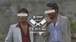 Benny the Butcher  5 to 50 Ft India Prod Alchemist [upl. by Leonelle366]