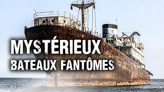 Mystères Maritimes  Les Bateaux Fantômes du Monde [upl. by Nnaycart488]