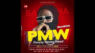 Barakina  PMW 2023 [upl. by Alyakem]