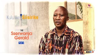 KULULWE SIISIRIKE  SSERWANJA GERALD PART 3 [upl. by Docilu]