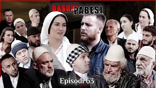 DASHNI DHE PABESI  Episodi 63  Tregime të Vjetra [upl. by Loggia]