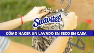 Cómo hacer un lavado en seco desde casa  Mamá Suavitel [upl. by Ennairrek]