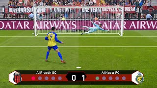 Al Riyadh vs Al Nassr  Penalty Shootout  Saudi Pro League 2024  Realistic PES Gameplay [upl. by Ytnom]