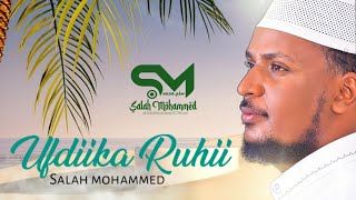 UFDIIKA RUHII Salah Mohammed New Ethiopian Oromo Neshida 2024 Official Video [upl. by Enilrahc]