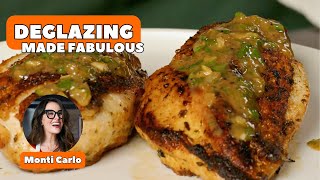 The Perfect Chicken Pan Sauce Recipe  Deglazing with Monti Carlo [upl. by Adaner]