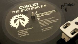 Curley  Boiling Point The Esoteric EP [upl. by Duax]