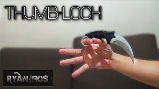 Karambit Tricks Tutorial  Thumb Lock [upl. by Ahsiugal428]