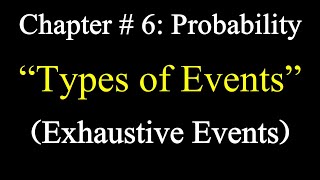 Exhaustive events in probabilityWhat is exhaustive eventExamples of exhaustive events [upl. by Doowyah]