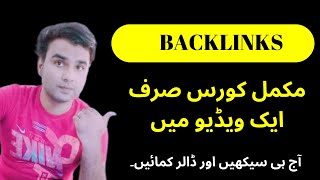 Complete backlinks courses Explain in a single video  How to earn money Online [upl. by Agon117]